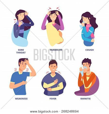 Flu Symptoms. People Demonstrating Cold Sickness. Fever Cough, Snot Chills, Dizziness. Vector Charac