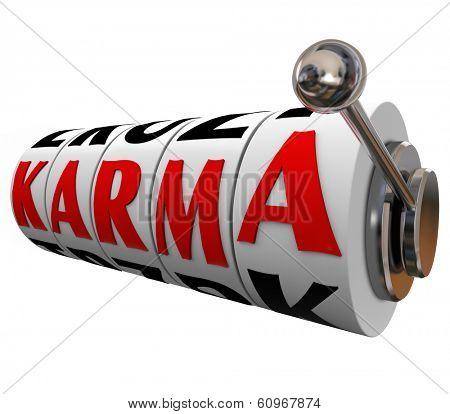 Karma Word Slot Machine Wheels Destiny Fate Good Luck