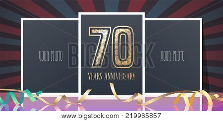 70 years anniversary vector icon, logo. Template design element, greeting card with collage of photo frames and number for 70th anniversary