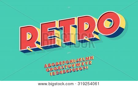 Retro Font 3d Bold Style Trendy Typography For Party Poster, Decoration, Logotype, T Shirt, Book, Ca