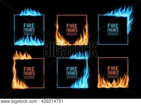 Square Frames Of Gas Fire Flames, Burning Borders With Hot Red Blaze, Vector. Fire Burning Frames An