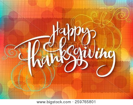 Vector Greeting Thanksgiving Banner With Hand Lettering Label - Happy Thanksgiving - With Doddle Pum