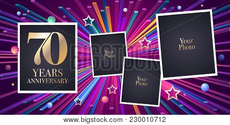 70 Years Anniversary Vector Icon, Logo. Design Element, Greeting Card With Collage Of Photo Frames F