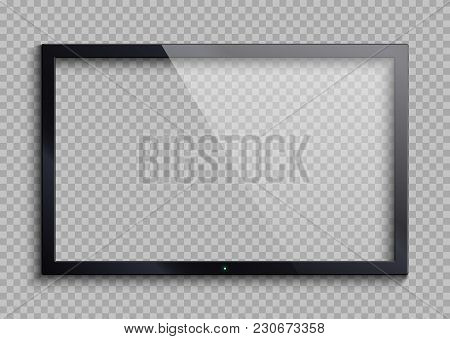 Empty Tv Frame With Reflection And Transparency Screen Isolated. Lcd Monitor Vector Illustration. Lc