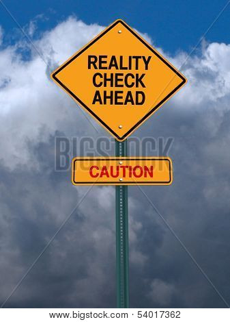 conceptual sign with words reality check ahead caution warning over dark blue sky