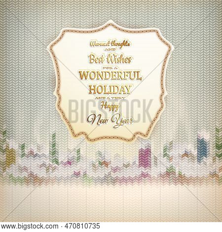 Christmas Template With Label On A Knitted Backgroun. Eps 10 Vector File Included