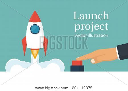 Startup working enterprise. Launch project. Business concept. Businessman hand pushing start button. Vector illustration cartoon flat design. Isolated on white background. Rocket of launch metaphor.