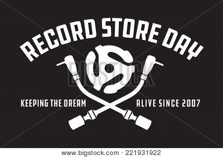 Record Store Day Badge or Emblem Vector Design.
Black and white design featuring crossed turntable tone arms and vinyl record spindle adaptor insert, with the words Record Store Day, keeping the dream alive since 2007.