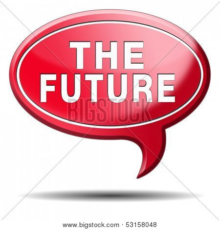 bright future ahead planning a happy future having a good plan button icon with text and word concept