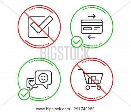 Do Or Stop. Checkbox, Smile And Credit Card Icons Simple Set. Internet Shopping Sign. Approved Tick,