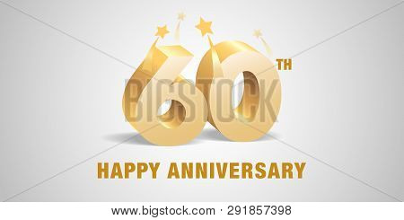 60 Years Anniversary Vector Logo, Icon. Template Banner, Symbol With 3d Golden Numbers For 60th Anni