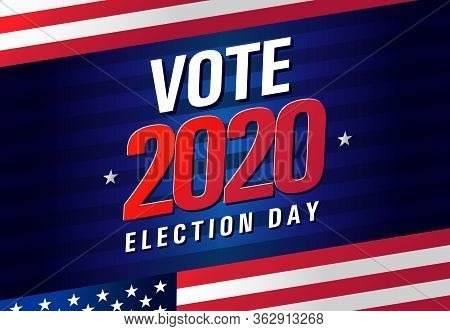 Vote 2020 In Usa, Banner Design. American Patriotic Background Election Day. Usa Debate Of President