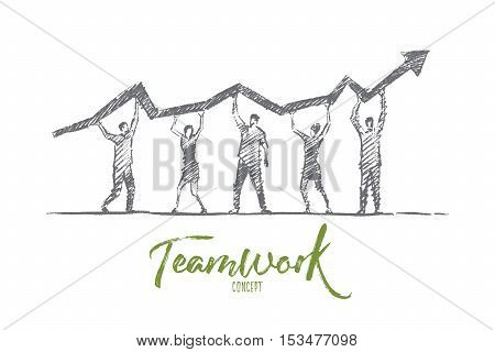 Vector hand drawn teamwork concept sketch. Team of five people standing and holding indicator of growth and development in common business on raised hands. Lettering Teamwork concept