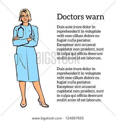 Young girl physician. Physician Specialist. Serious doctor. Doctor warns. Doctor stands. Woman doctor -gynecologist, neurologist. Cardiologist doctor.  Vector doctor. Sketch illustration