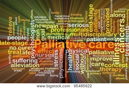 Background concept wordcloud illustration of palliative care glowing light