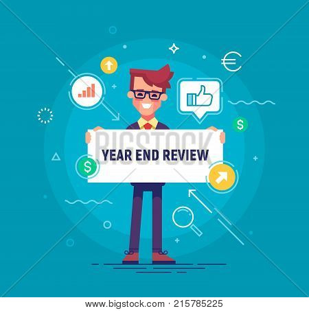 Handsome businessman holding board with title Year End Review. Project report, year end summary concept. Vector illustration in flat style.