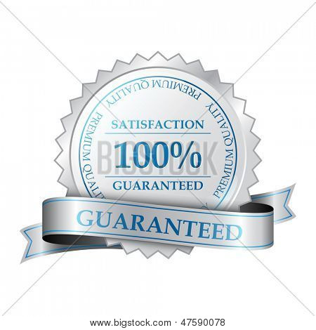 Premium quality and customer 100% satisfaction guarantee label