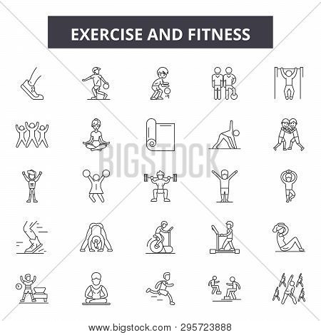 Exercise And Fitness Line Icons, Signs Set, Vector. Exercise And Fitness Outline Concept, Illustrati