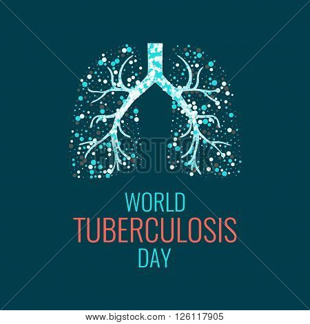 World Tuberculosis Day poster with illustration of lungs affected by tuberculosis. Tuberculosis awareness sign. Tuberculosis solidarity day. Vector illustration.