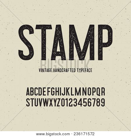 Vintage Handcrafted Typeface With Stamp Effect. Retro Font. Grunge Letters On Textured Background. V