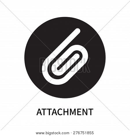 Attachment Icon Isolated On White Background. Attachment Icon Simple Sign. Attachment Icon Trendy An