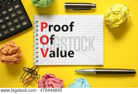 Pov Proof Of Value Symbol. Concept Words Pov Proof Of Value On Beautiful White Note. Beautiful Yello