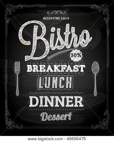 Bistro Chalkboard Poster, vector illustration for vintage design