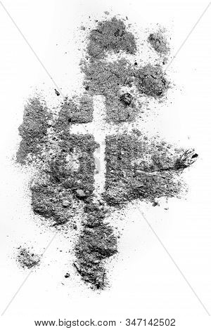 Ash Wednesday Cross Made Of Ash Or Dust, As Christian Faith, Lent Or Religion Holiday Concept. Jesus