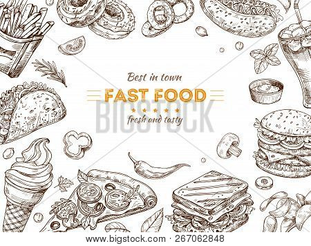 Fast Food Background. Sketch Drawing Hamburger, Cola Snacks. Doodle Ice Cream, Pizza And Sandwich. F