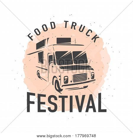 Vector illustration of street food truck graphic badge set. Food old logo design. Foodstuffs background printable. Vintage kitchen print element with fork and knife, text and truck on grunge spot