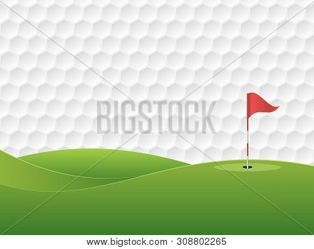 Golf Background. Golf Course With A Hole And A Flag. Vector Illustration.