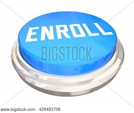 Enroll Sign Up Register Button Enrollment Registration 3d Illustration