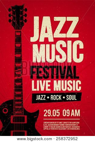 Vector Illustration Poster Flyer Design Template For Rock Jazz Festival Live Music Event With Guitar