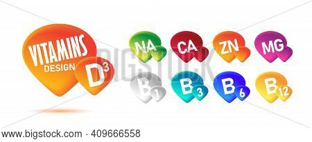 Set Of Graphic Elements With All Range Of Vitamins And Minerals In 3d Colorful Drops, Healthcare Sup