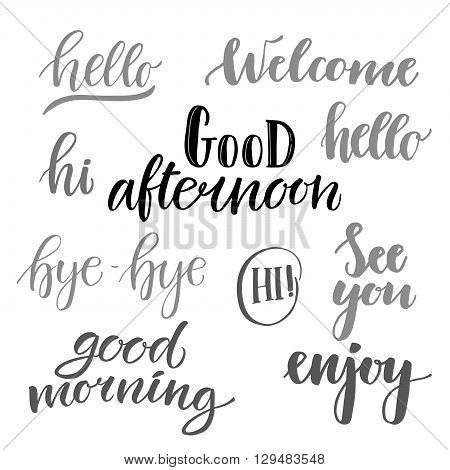 Vector Illustration - Hand Lettering Catchwords (hello, Good Morning, Good Afternoon, Hi, See You En