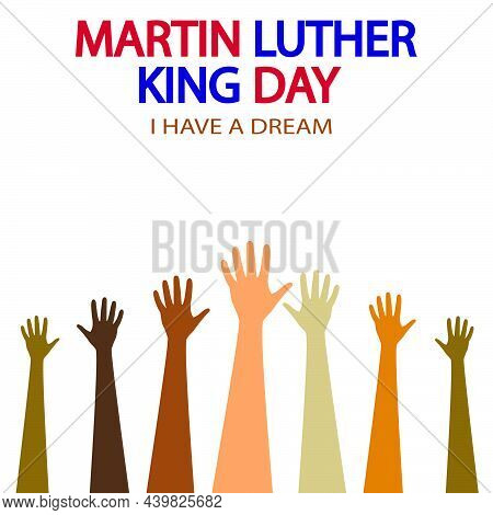 Martin Luther King Day Banner With Hands, Vector Art Illustration.