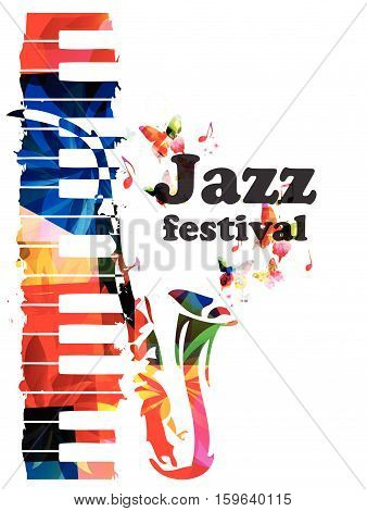 Colorful piano keys and saxophone vector illustration, music instrument background with music notes. Jazz festival inscription. Jazz music concert poster. Jazz lettering. Typographic event invitation