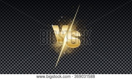 Versus Gold Fire Battle. Mma Concept - Fight Night, Mma, Boxing, Wrestling, Thai Boxing. Vs Of Metal