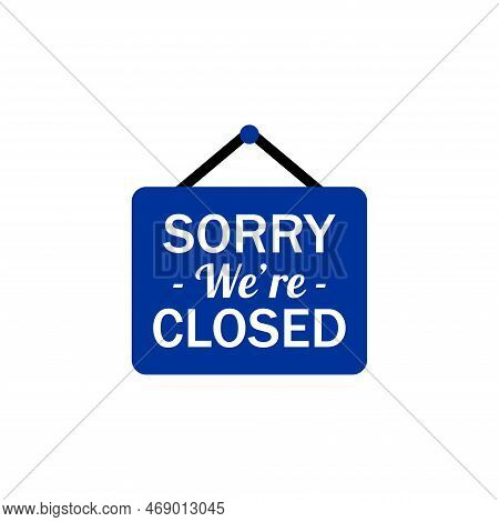 closed sign. closed sign icon. closed sign icon vector. closed sign image. closed sign img. closed sign eps. closed sign ai. closed sign eps10. closed sign png. closed sign vector. closed sign web. closed sign illustration isolated on white background.