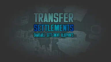 Transfer Settlements - Shareable Settlement Blueprints