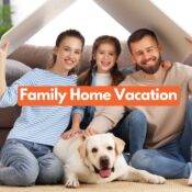 Family Home Vacation