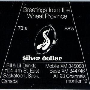 c1970s Saskatoon, SK Wheat Province Silver Dollar Radio Art QSL Card Drinkle A47