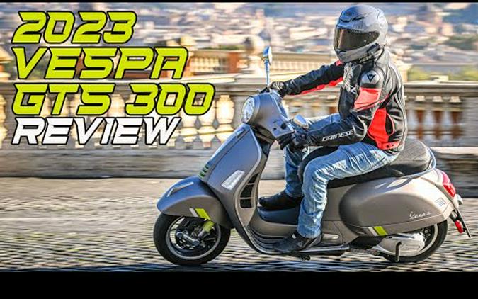 2023 Vespa GTS300 Review