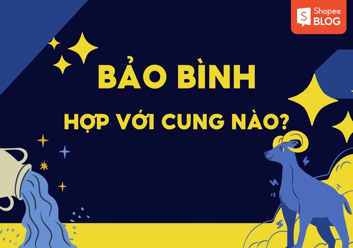 Bảo Bình hợp với cung nào