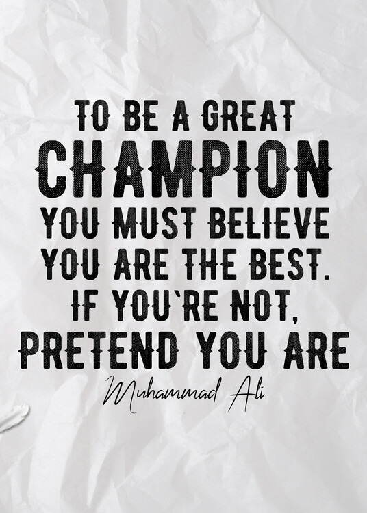 Art Print To Be A Great Champion-Boxing Quote