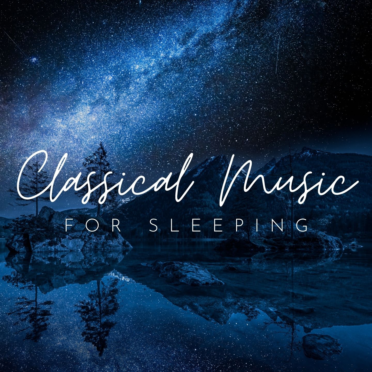 Classical Music for Sleeping