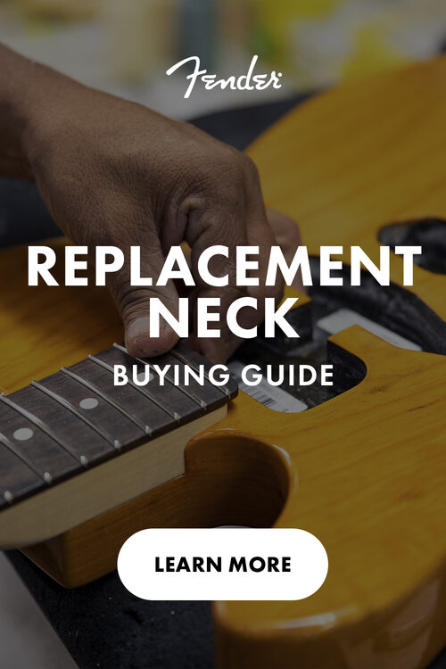 Replacement Neck Buying Guide
Learn More