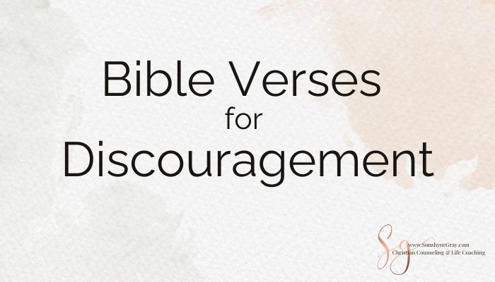 86 Bible Verses for Discouragement (700 x 400 px) - Christian Counseling