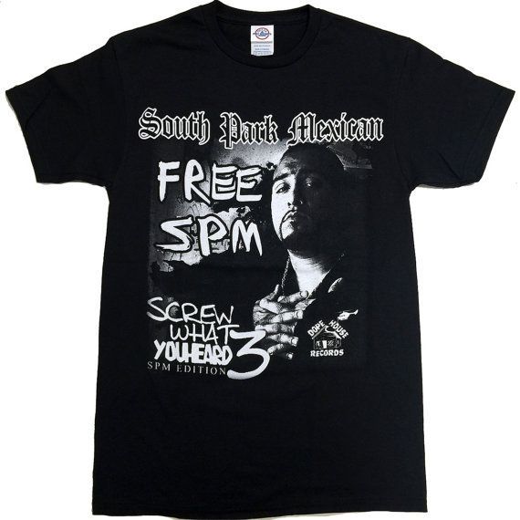 South Park Mexican Free Spm Shirt - EmprintsTOP