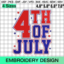 4th Of July Independence Day Embroidery Design